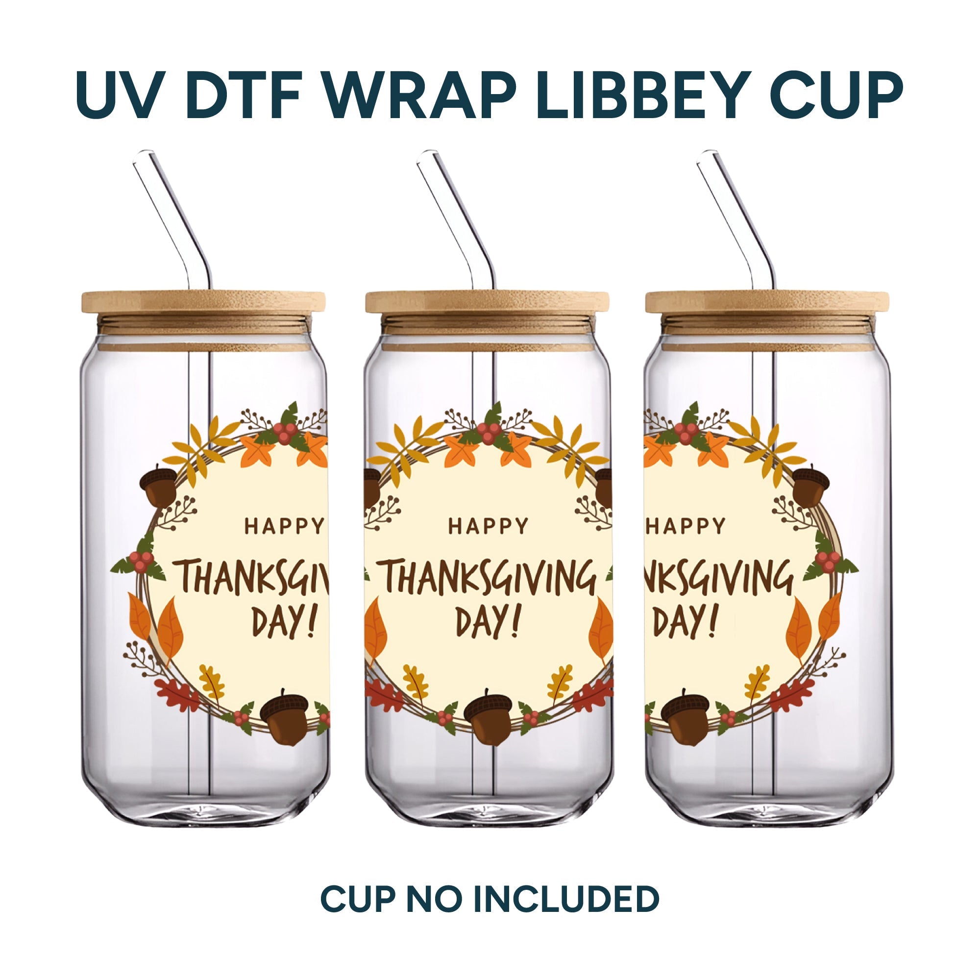UV DTF WRAP LIBBEY CUP - Thanksgiving design 2