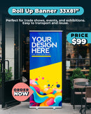 Roll Up Banner 33x81 PROMOTION