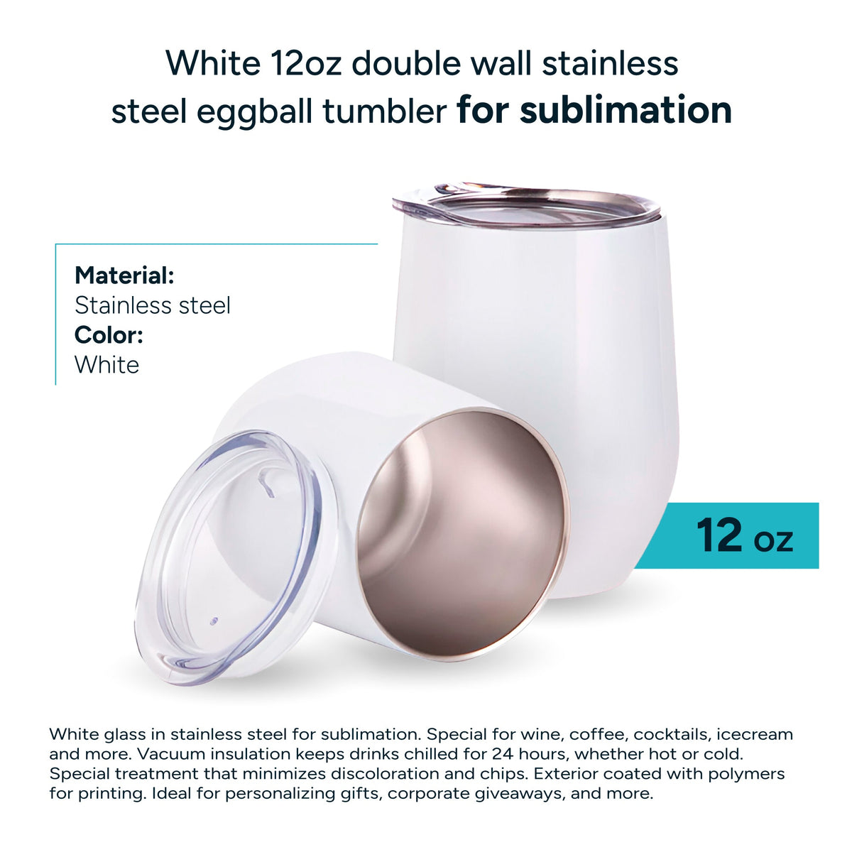 White 12 oz Double Wall Stainless Steel Eggball Tumbler